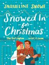 Cover image for Snowed In for Christmas